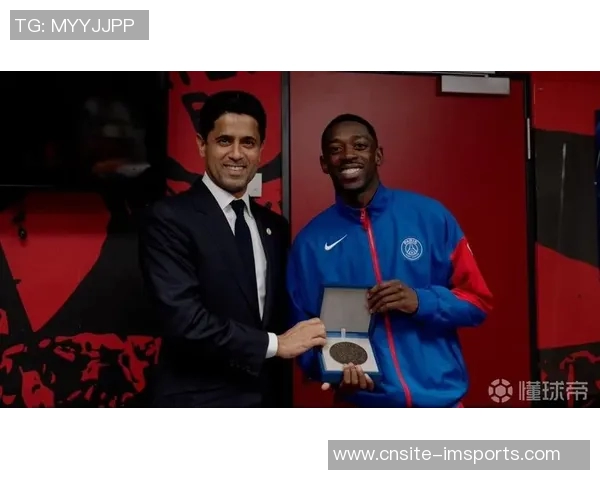 迎来巴黎生涯百场里程碑登贝莱誓言全力以赴助球队成功