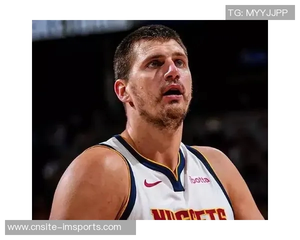 新赛季GM调查揭晓球商榜约基奇遥遥领先詹姆斯保罗紧随其后